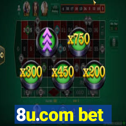 8u.com bet